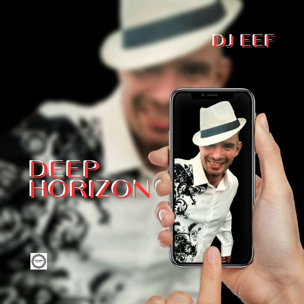 DJ Eef - Deep Horizon