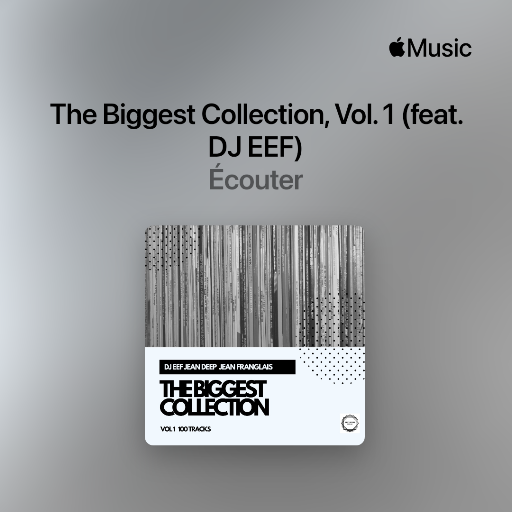 DJ Eef Jean Deep JeanFranglais - The Biggest collection Vol1