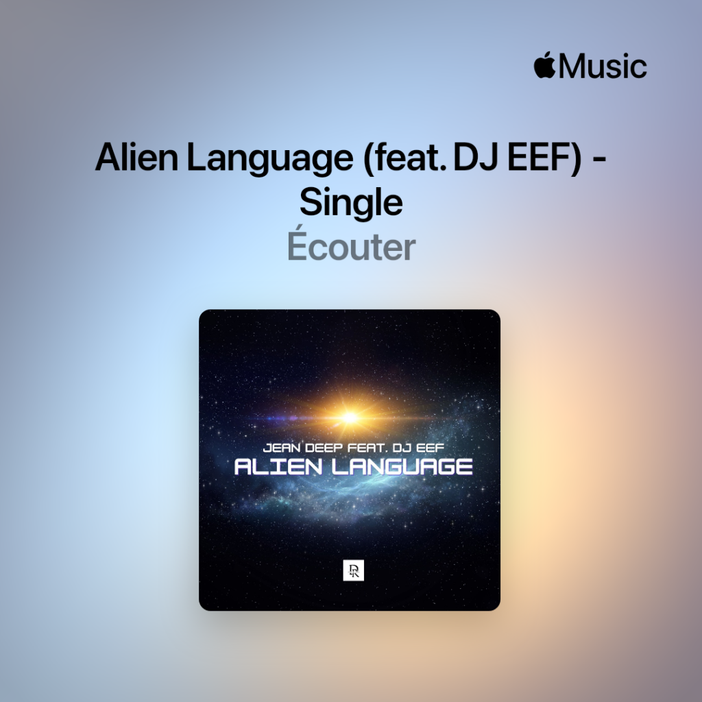 Jean Deep - Alien Language (feat. DJ EEF)