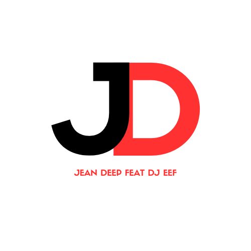 Jean Deep Feat. DJ Eef