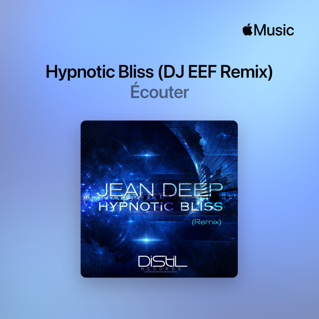 Jean Deep - Hypnotic Bliss (Remixes)