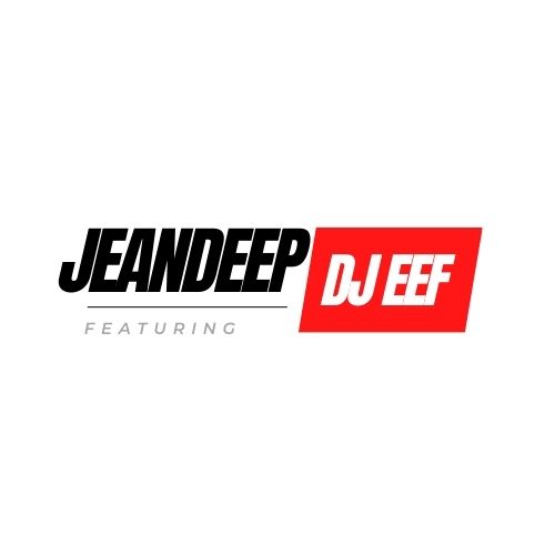 Jean Deep Feat. DJ Eef