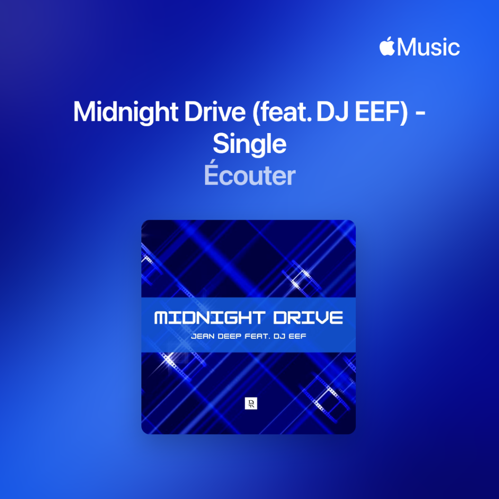 Jean Deep Feat Dj Eef - Midnight Drive